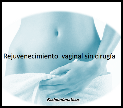 Clínica Bonome y rejuvenecimiento vaginal